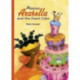 Princess Arabella and the Giant Cake