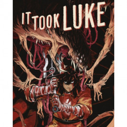 It Took Luke: Overworked & Underpaid