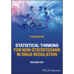 Statistical Thinking for Non-Statisticians in Drug Regulation