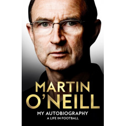 On Days Like These: The Incredible Autobiography of a Football Legend