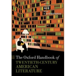 The Oxford Handbook of Twentieth-Century American Literature