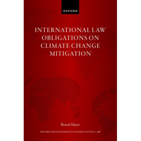 International Law Obligations on Climate Change Mitigation