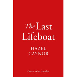The Last Lifeboat