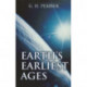 Earth`s Earliest Ages