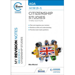 My Revision Notes: AQA GCSE (9-1) Citizenship Studies Third Edition