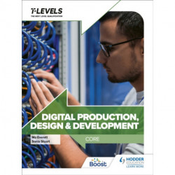 Digital Production, Design and Development T Level: Core