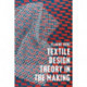 Textile Design Theory in the Making