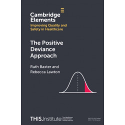 The Positive Deviance Approach