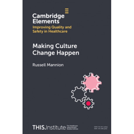 Making Culture Change Happen