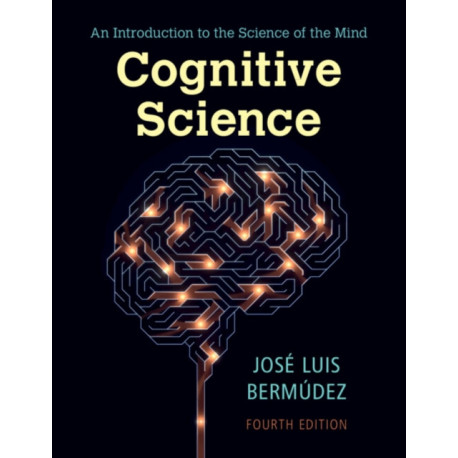 Cognitive Science: An Introduction to the Science of the Mind