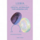 Libra: Crystal Astrology for Modern Life