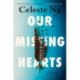 Our Missing Hearts: Reese's Book Club: A Novel