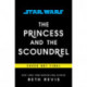 Star Wars: The Princess and the Scoundrel