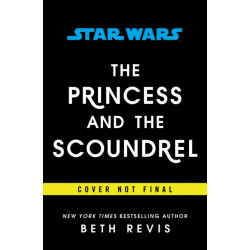 Star Wars: The Princess and the Scoundrel