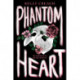 Phantom Heart