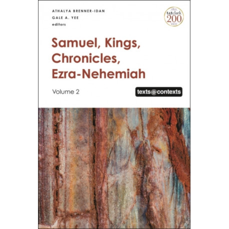 Samuel, Kings, Chronicles, Ezra-Nehemiah: Volume 2