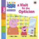 Learn with Peppa Phonics Level 5 Book 11 – A Visit to the Optician (Phonics Reader)