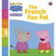 Learn with Peppa Phonics Level 3 Book 15 – The French Pen Pal (Phonics Reader)