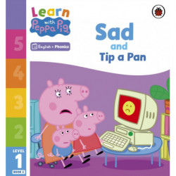 Learn with Peppa Phonics Level 1 Book 2 – Sad and Tip a Pan (Phonics Reader)