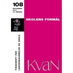KvaN 108: Skolens formål
