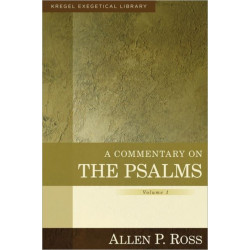 A Commentary on the Psalms – 1–41: 1-41
