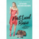 Next Level Basic: The Definitive Basic Bitch Handbook