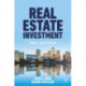 Real Estate Investment: Theory and Practice