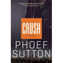 Crush: A Crush Mystery