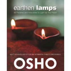 Earthen Lamps: 60 Parables and Anecdotes to Light Up Your Heart