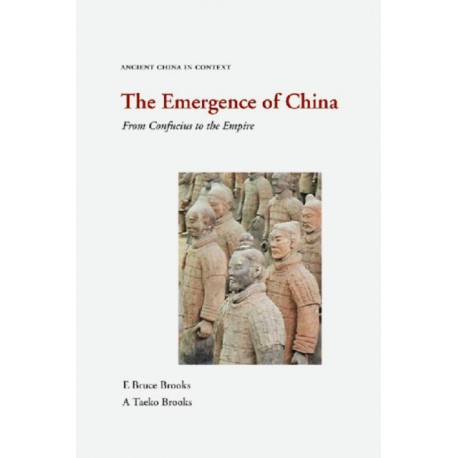 The Emergence of China: From Confucius to the Empire