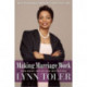 Making Marriage Work: New Rules for an Old Institution