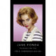 Jane Fonda: The Actress in Her Time
