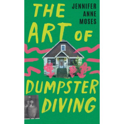 The Art of Dumpster Diving