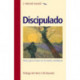Discipulado: Vivir para Cristo en la lucha cotidiana