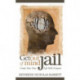 Get Out of Mind Jail: Create Your New Life With Purpose