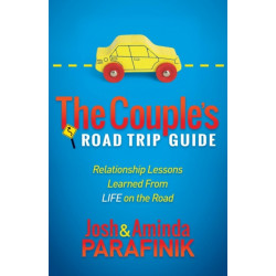 The Couple's Road Trip Guide: Relationship Lessons Learned From Life on the Road