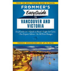 Frommer's EasyGuide to Vancouver and Victoria