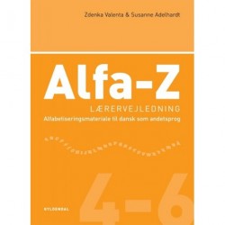 Alfa-Z 4-6  Lærervejledning: Alfabetiseringsmateriale til dansk som andetsprog