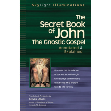 Secret Book of John: The Gnostic Gospel - Annotated & Explained
