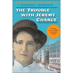 The Trouble with Jeremy Chance