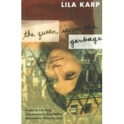 The Queen Is In The Garbage