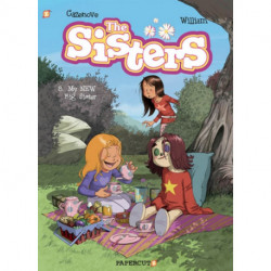 The Sisters Vol. 8: My NEW Big Sister