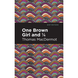 One Brown Girl and 1/4