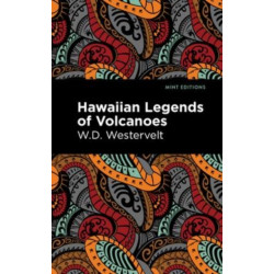 Hawaiian Legends of Volcanoes