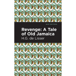 Revenge: A Tale of Old Jamaica