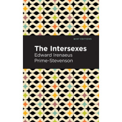 The Intersexes: A History of Similisexualism as a Problem in Social Life