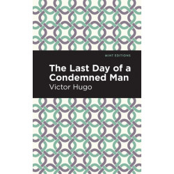 The Last Day of a Condemned Man