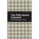 The Fifth Queen Crowned