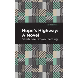 Hope's Highway: A Novel