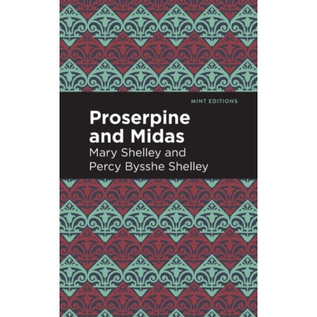 Proserpine and Midas